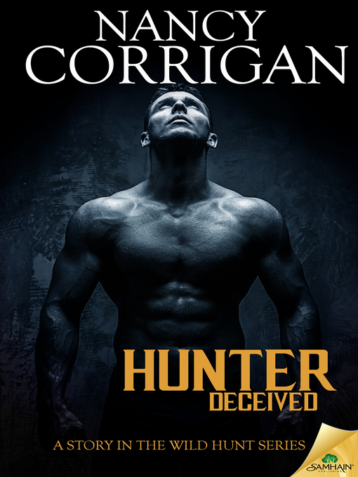 Title details for Hunter Deceived by Nancy Corrigan - Available